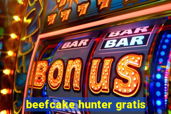 beefcake hunter gratis